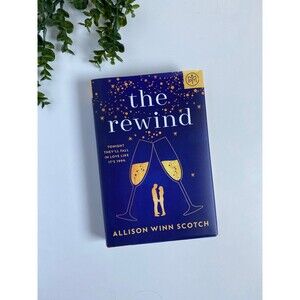 The Rewind by Allison Winn Scotch • BOTM Hardcover Romance Book